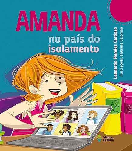 Amanda no País do Isolamento (Aventuras de Amanda)