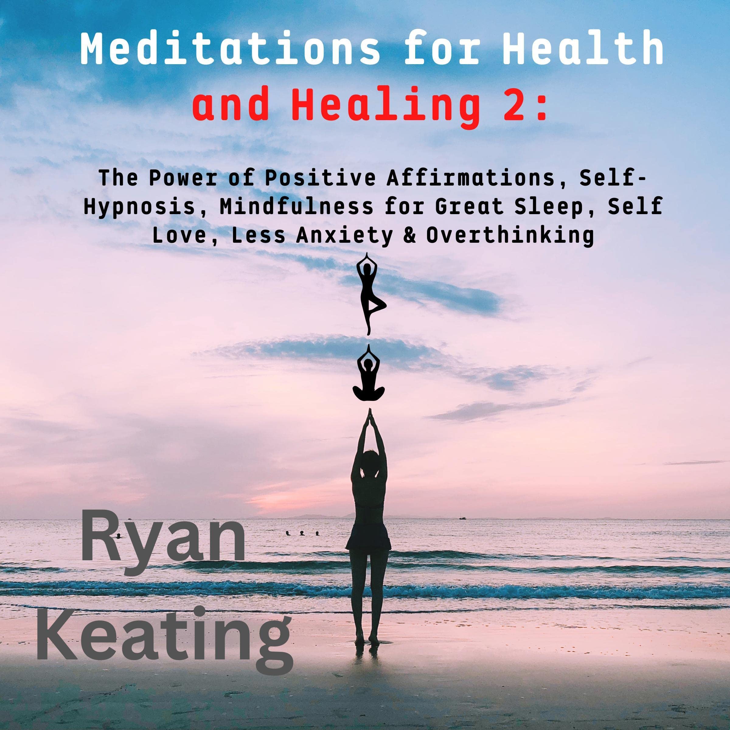Meditations for Health and Healing 2