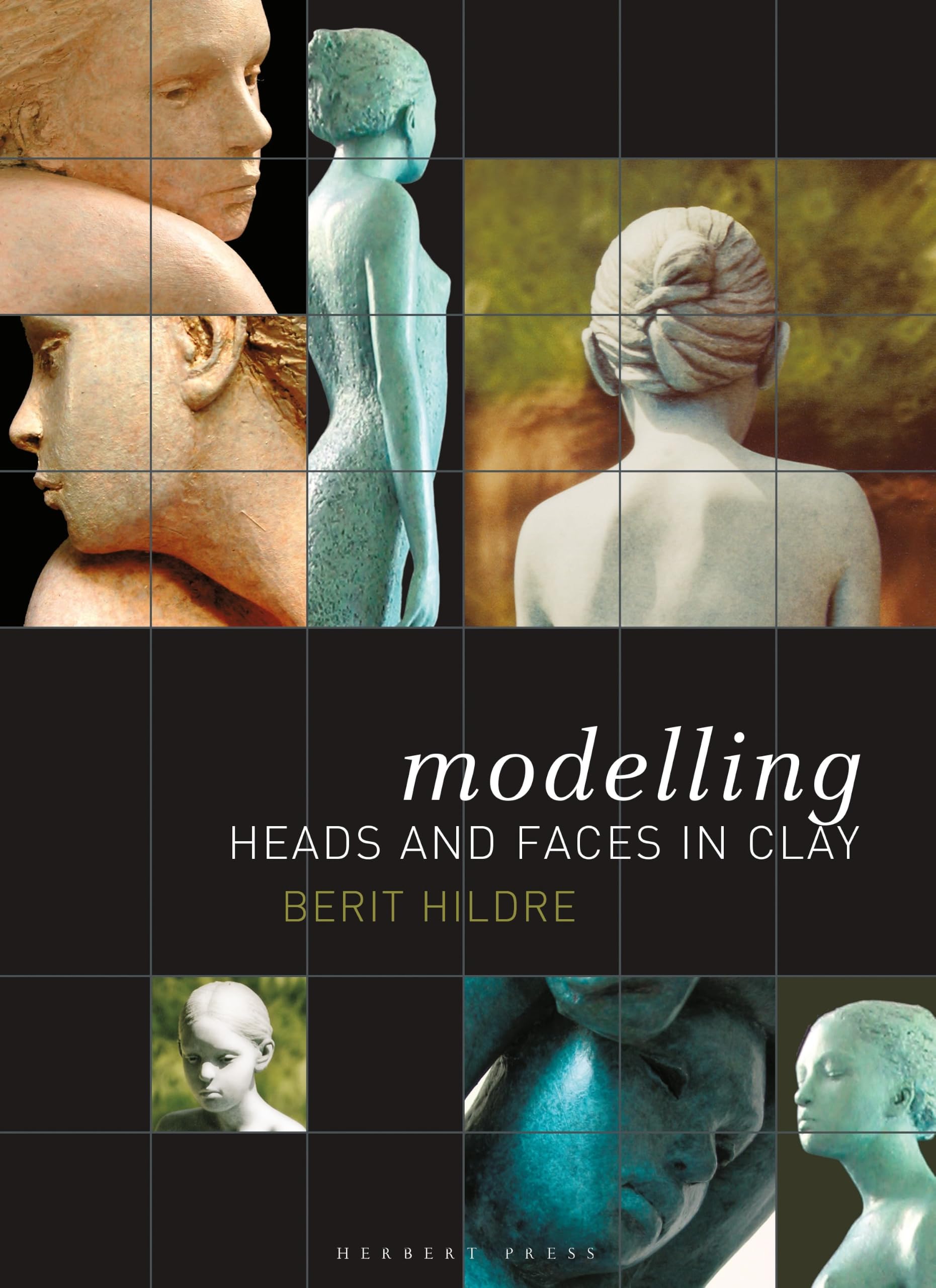 Modelling Heads and Faces in Clay. Hildre 9781789940121 Fast Free Shipping**