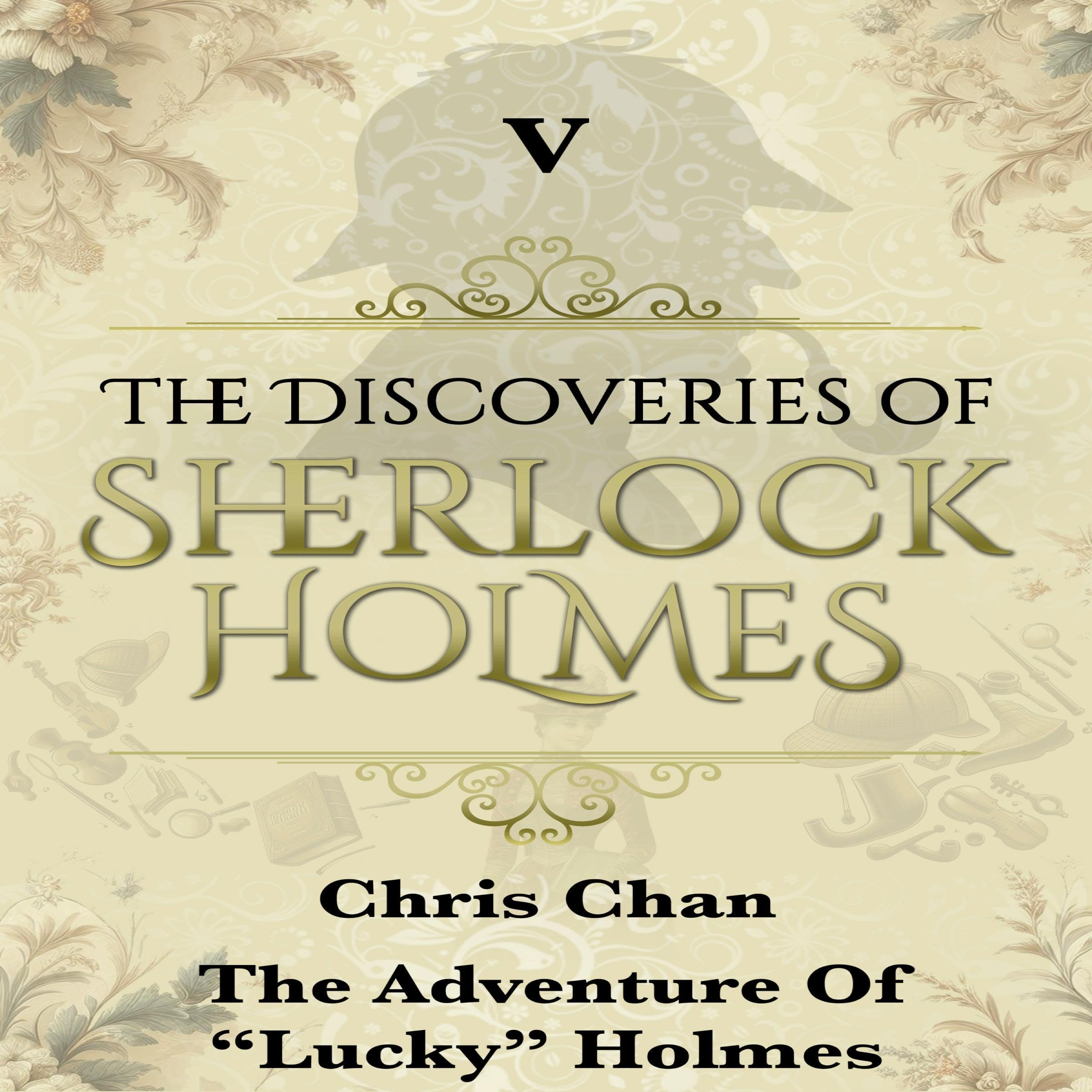 The Adventure of "Lucky" Holmes