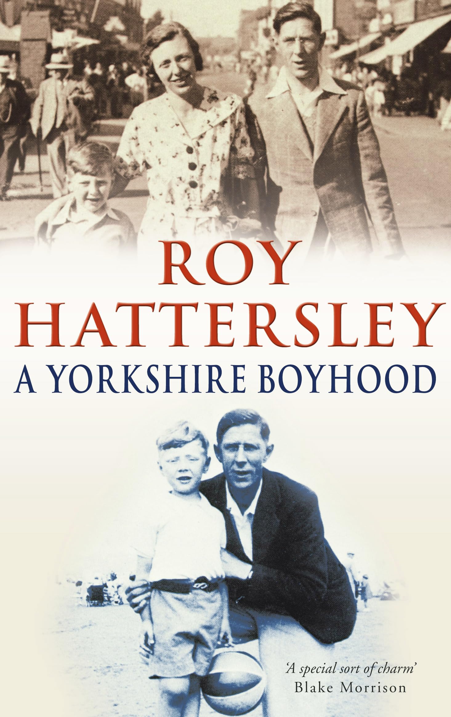 A Yorkshire Boyhood,Roy Hattersley- 9780349116556