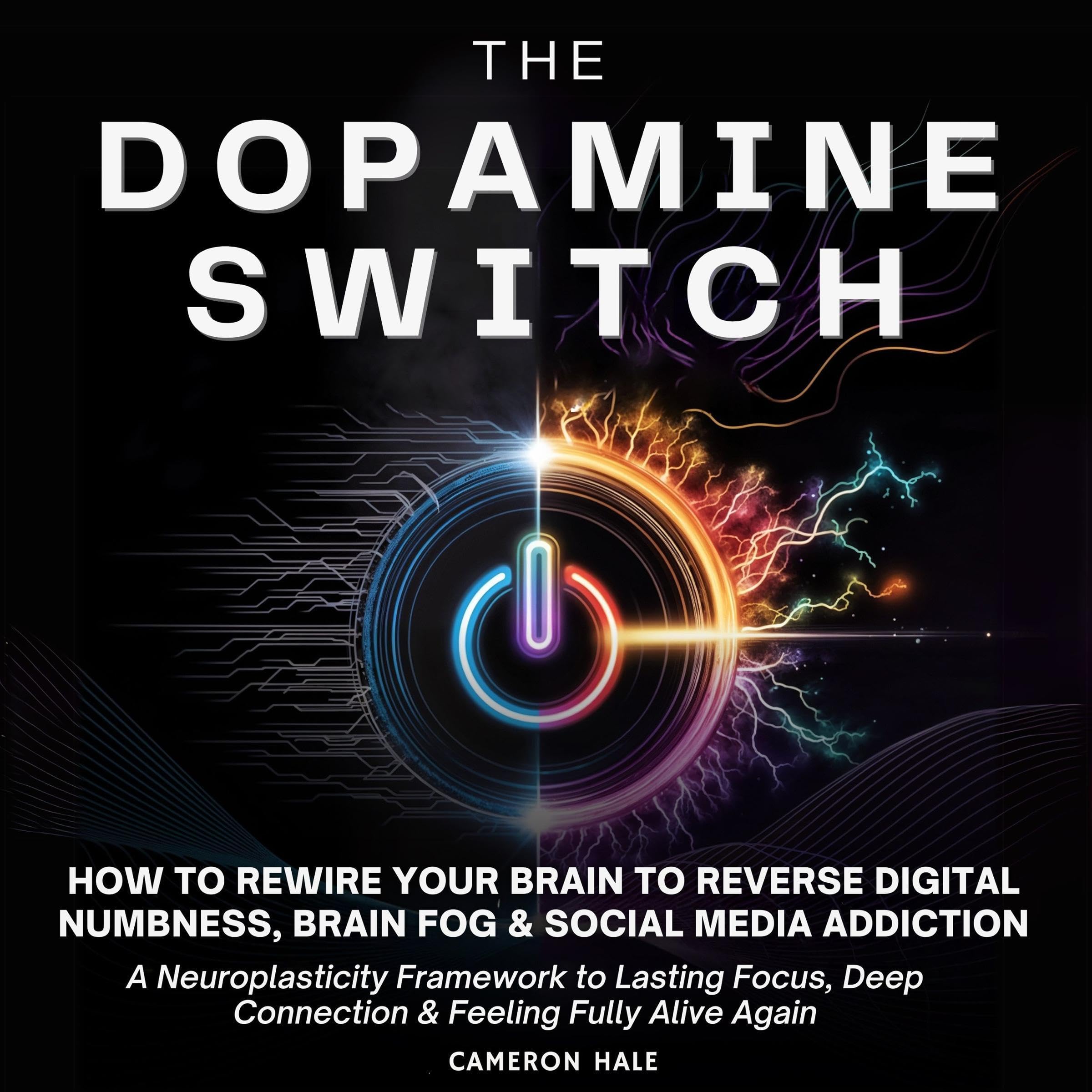 The Dopamine Switch