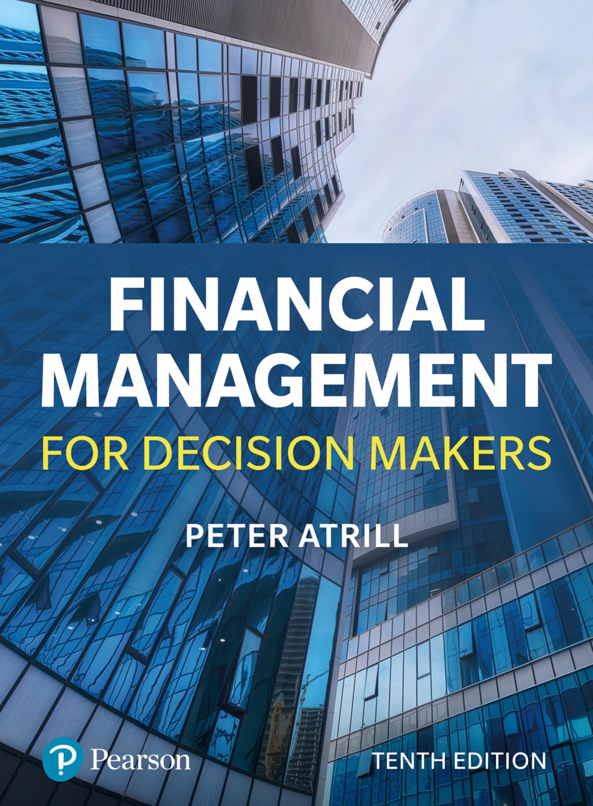 Financial Management for Decision Makers by Peter Atrill (Paperback Book)