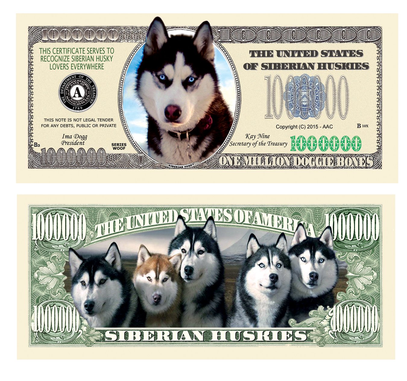 Siberian Husky $Million Dollar$ Novelty Bill Collectible