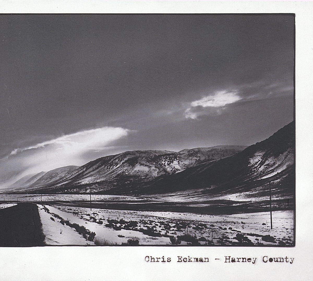 Chris Eckman Harney County CD GRCD785 NEW