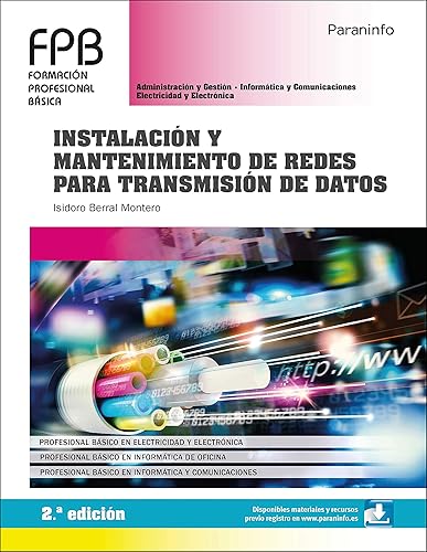 Instalación y mantenimiento de redes para transmisión de datos 2.ª edición (Informática y Comunicaciones)