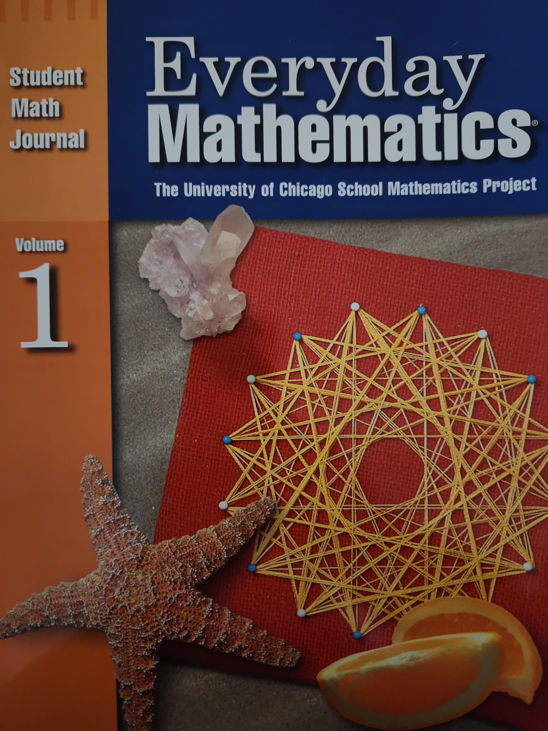 Everyday Math: Math Journal Grade 3: Volume 1