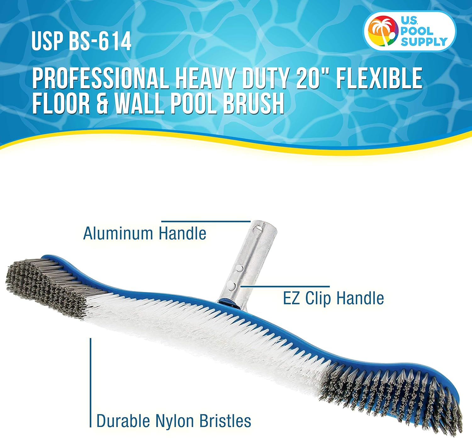 U.S. POOL SUPPLY Professional Heavy Duty 20" Flexible Floor & Wall Pool Brush with Polished Aluminum EZ Clip Handle - Curved Ends, Durable Nylon Bristles - Sweep Debris from Walls, Floors, Steps : Patio, Lawn & Garden