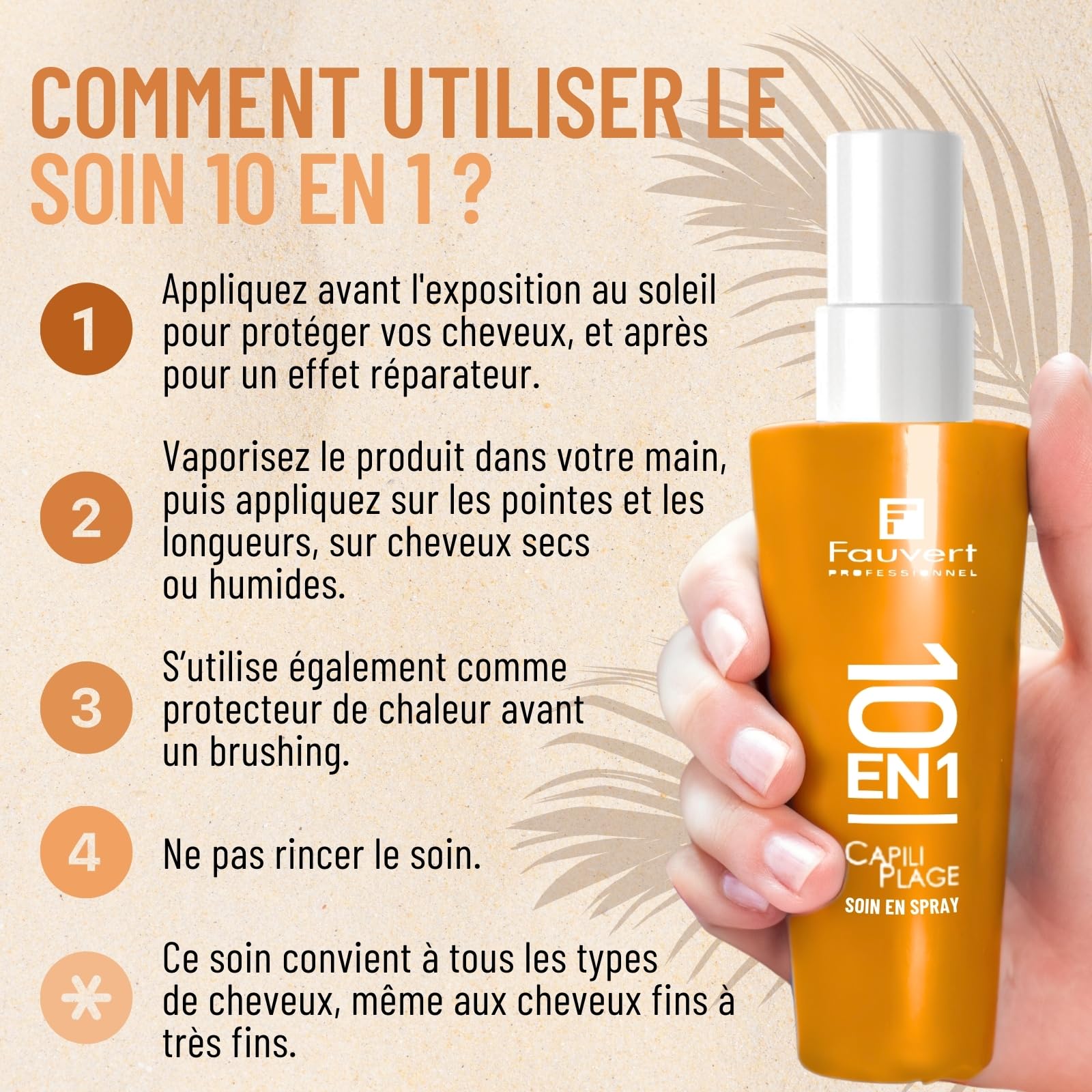 Fauvert Professionnel Soin Cheveux 10 en 1 Solaire CAPILIPLAGE - Sans Rinçage - Protection UV + Protéine de Soie + Huile d’Amande Douce pour Cheveux Exposés aux Soleil - Fabriqué en France