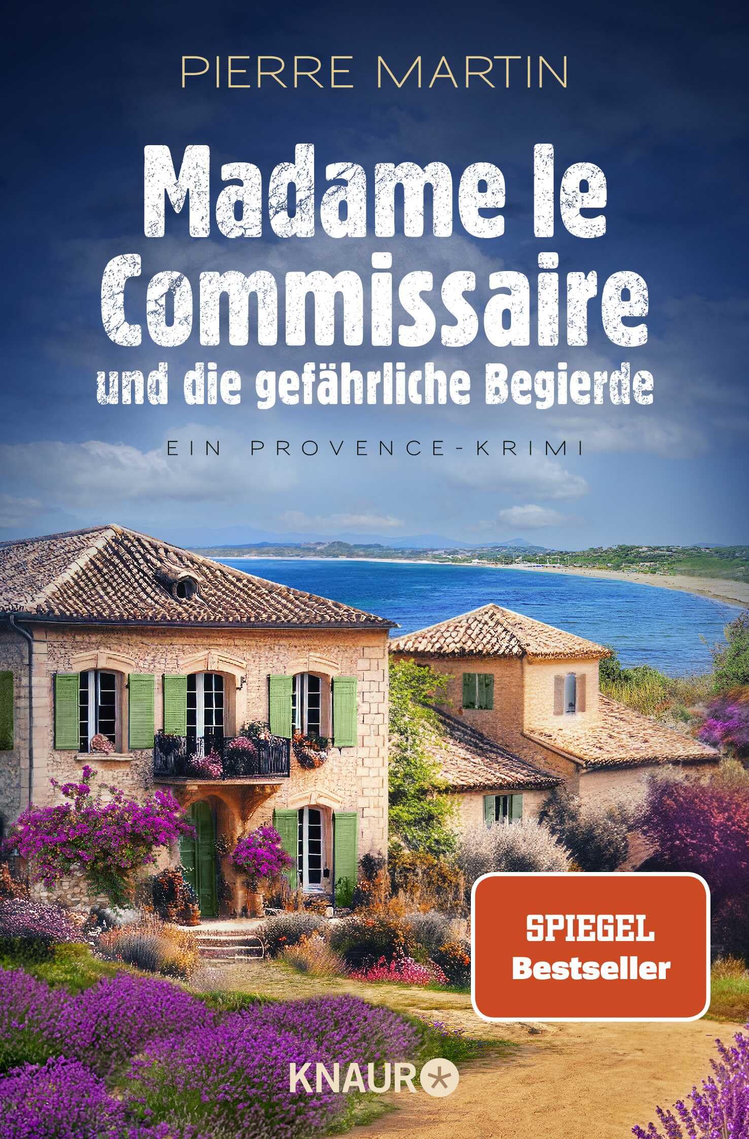 Madame le Commissaire und die gefährliche Begierde: ein Provence-Krimi (Knaur Taschenbuch, 52995)