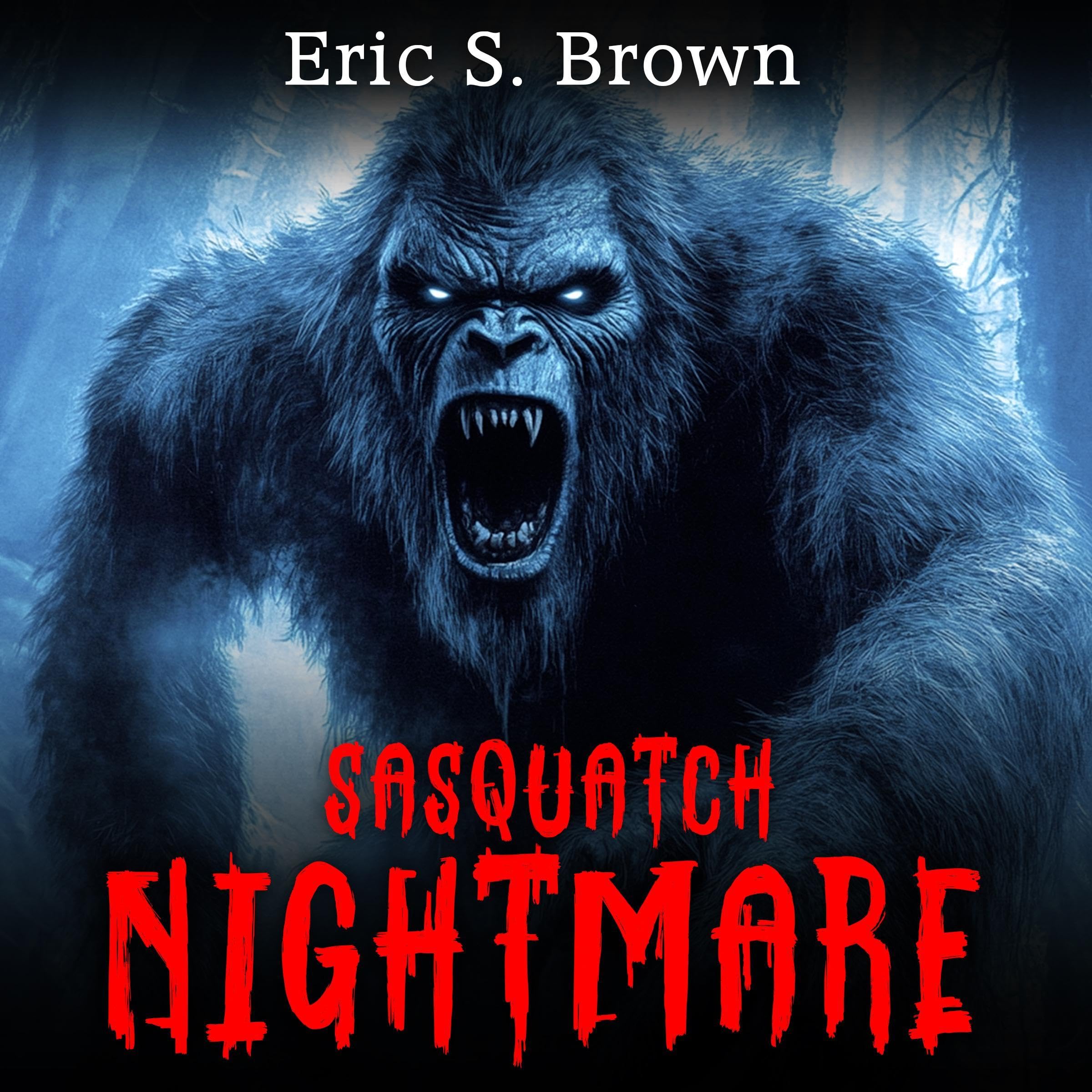 Sasquatch Nightmare