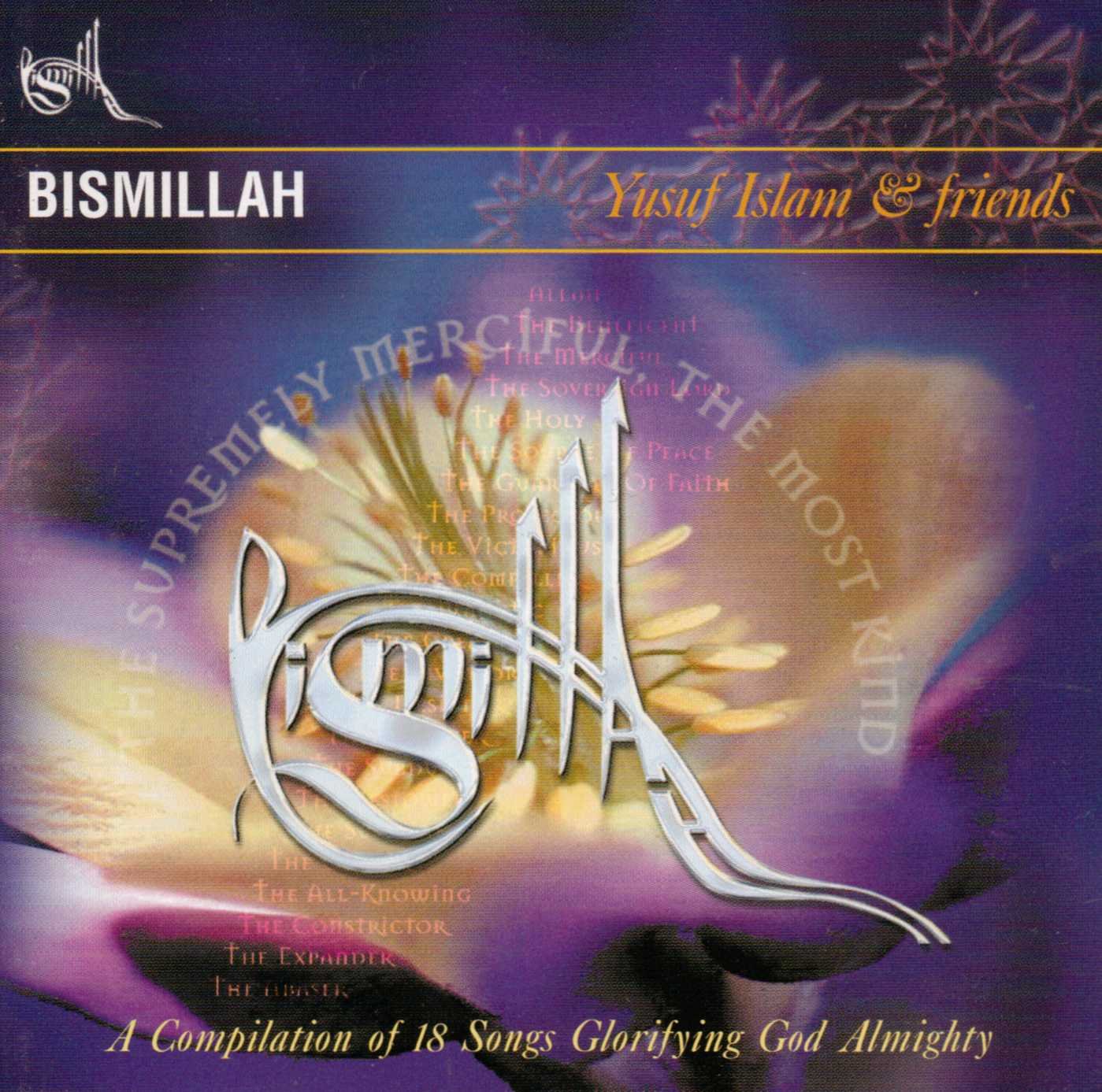 Yusuf Islam & Arkadaslari Bismillah