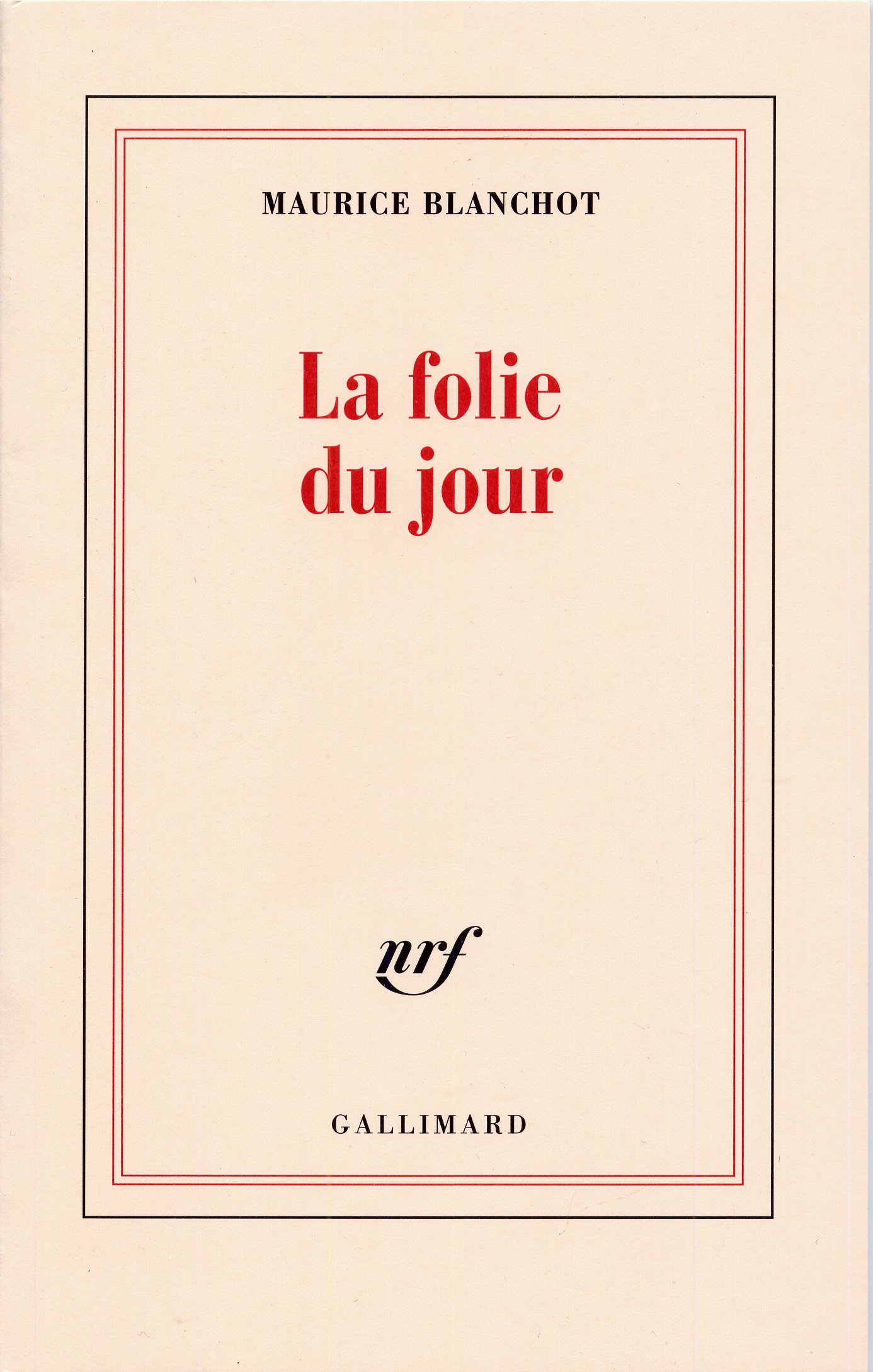 La Folie du jour