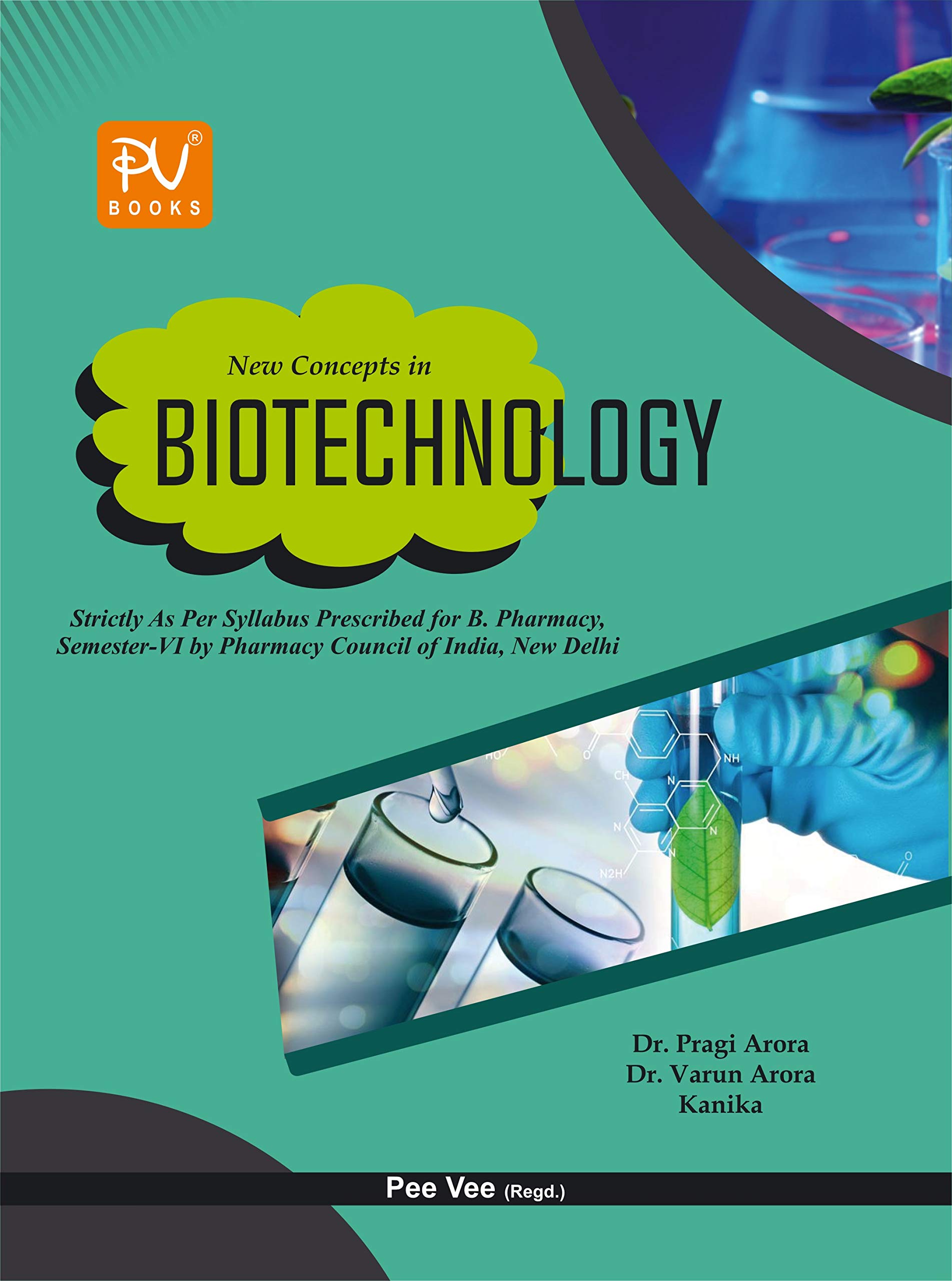 Buy NEW CONCEPTS IN BIOTECHNOLOGY (SEM VI) (B.PHARM) Book Online