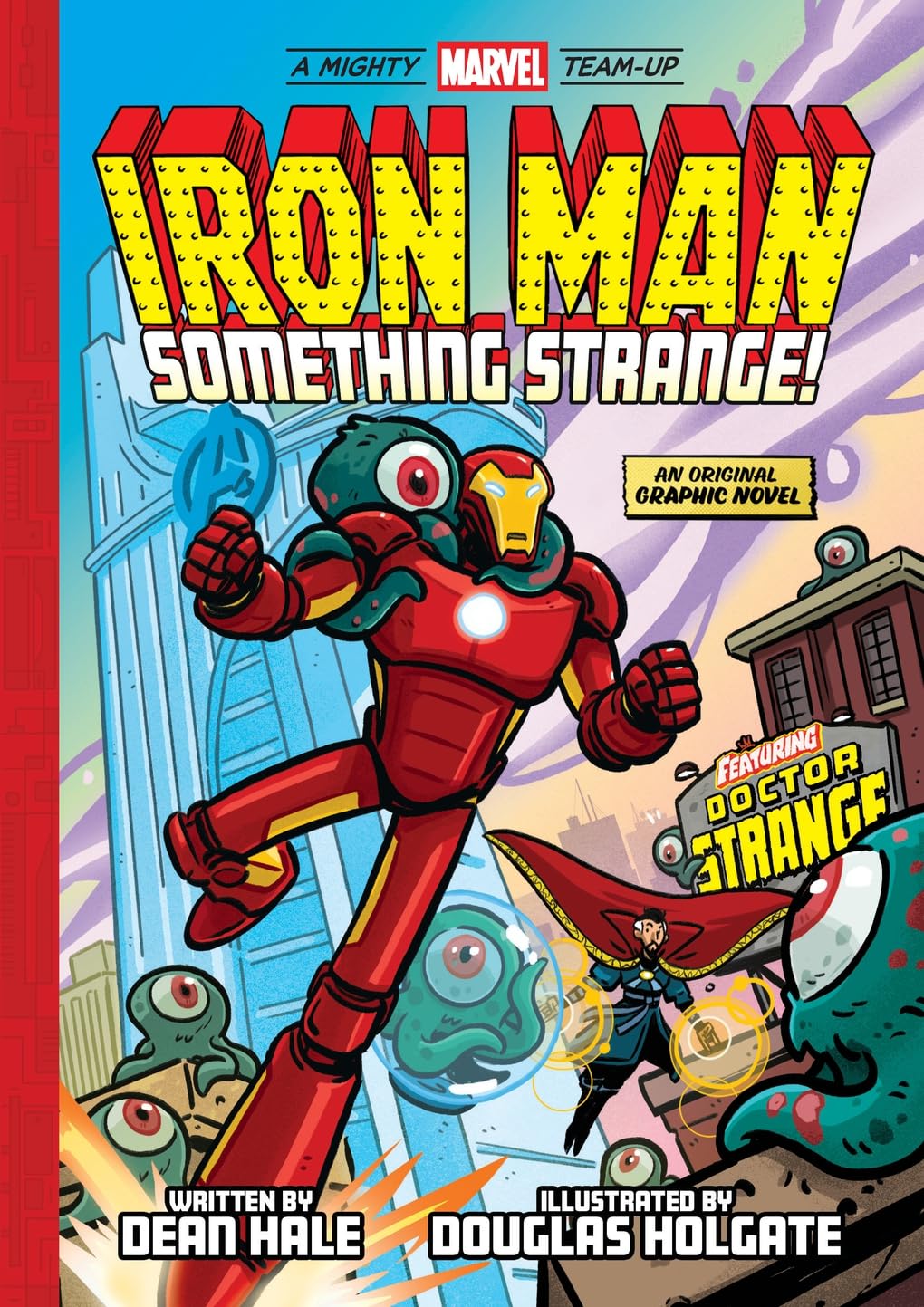 Iron Man: Something Strange! (A Mighty Marvel Team-Up): An