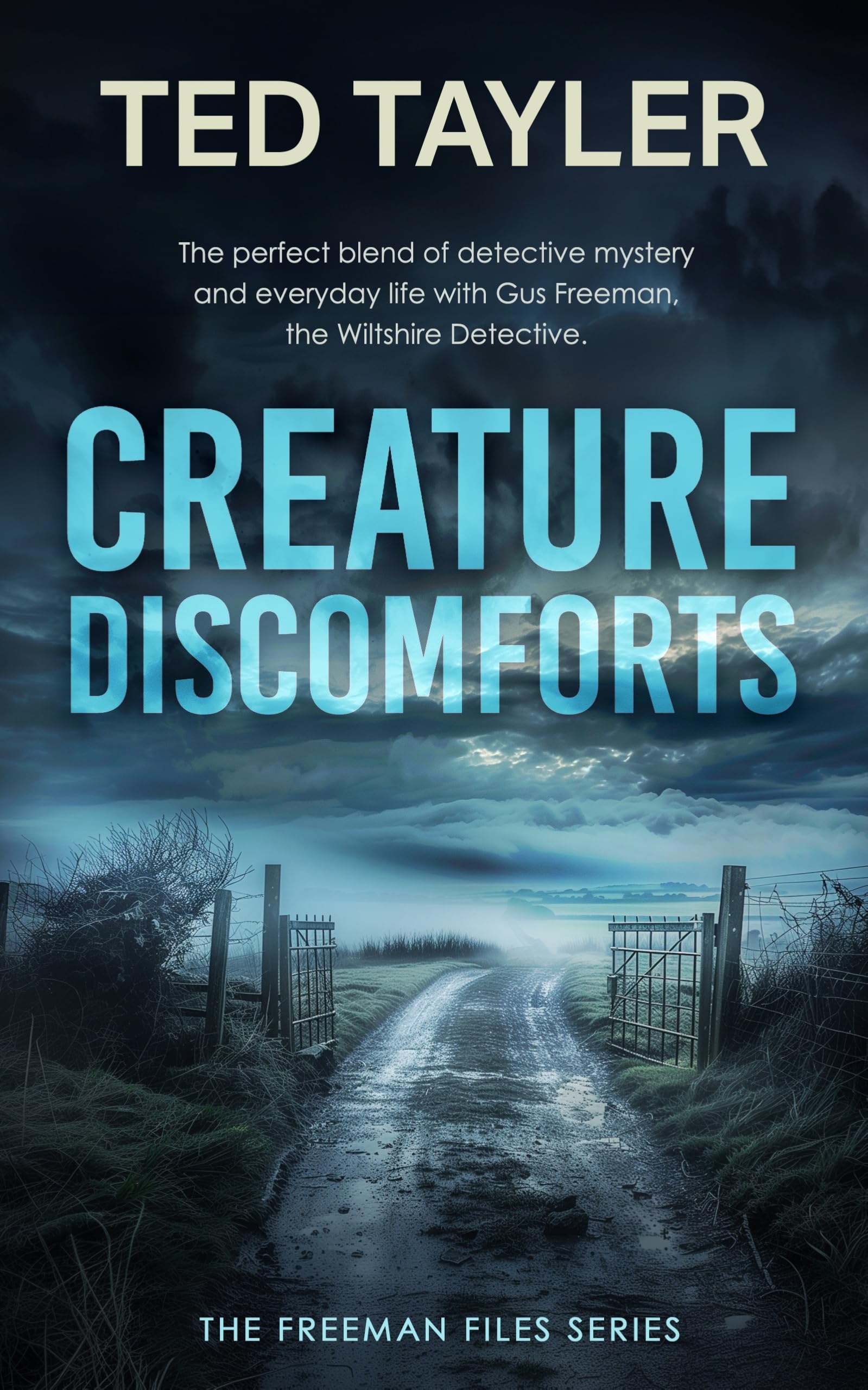 Creature Discomforts: A Cold Case Murder Mystery Series: 7 (The Freeman Files)