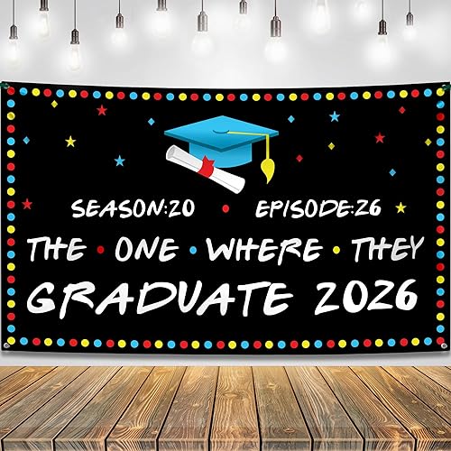 KatchOn, Telón de fondo The One Where They Graduate 2026 – Xtragrande, 72 x 44 pulgadas, pancarta de graduación 2026 para la clase de 2026,