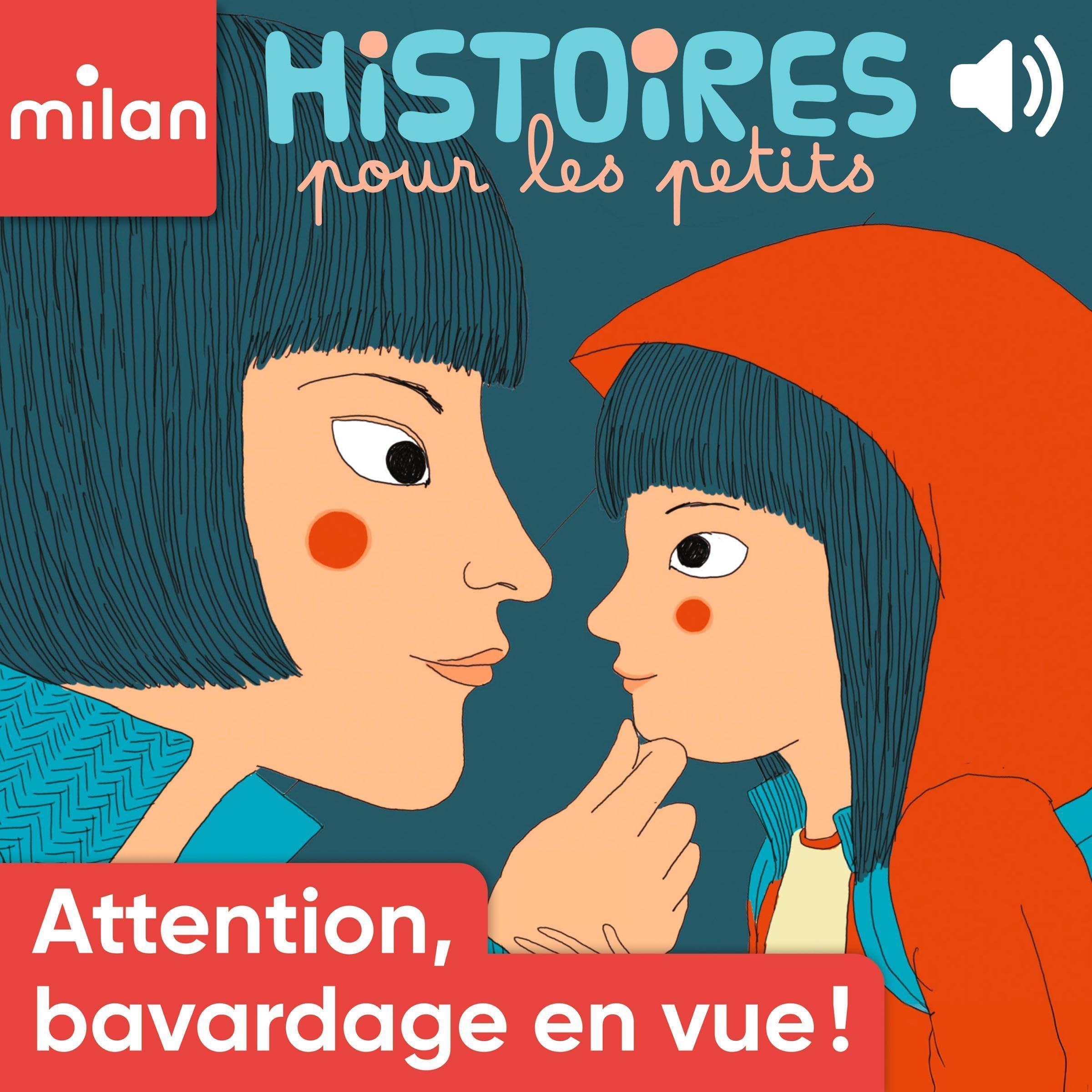 Attention, bavardage en vue !