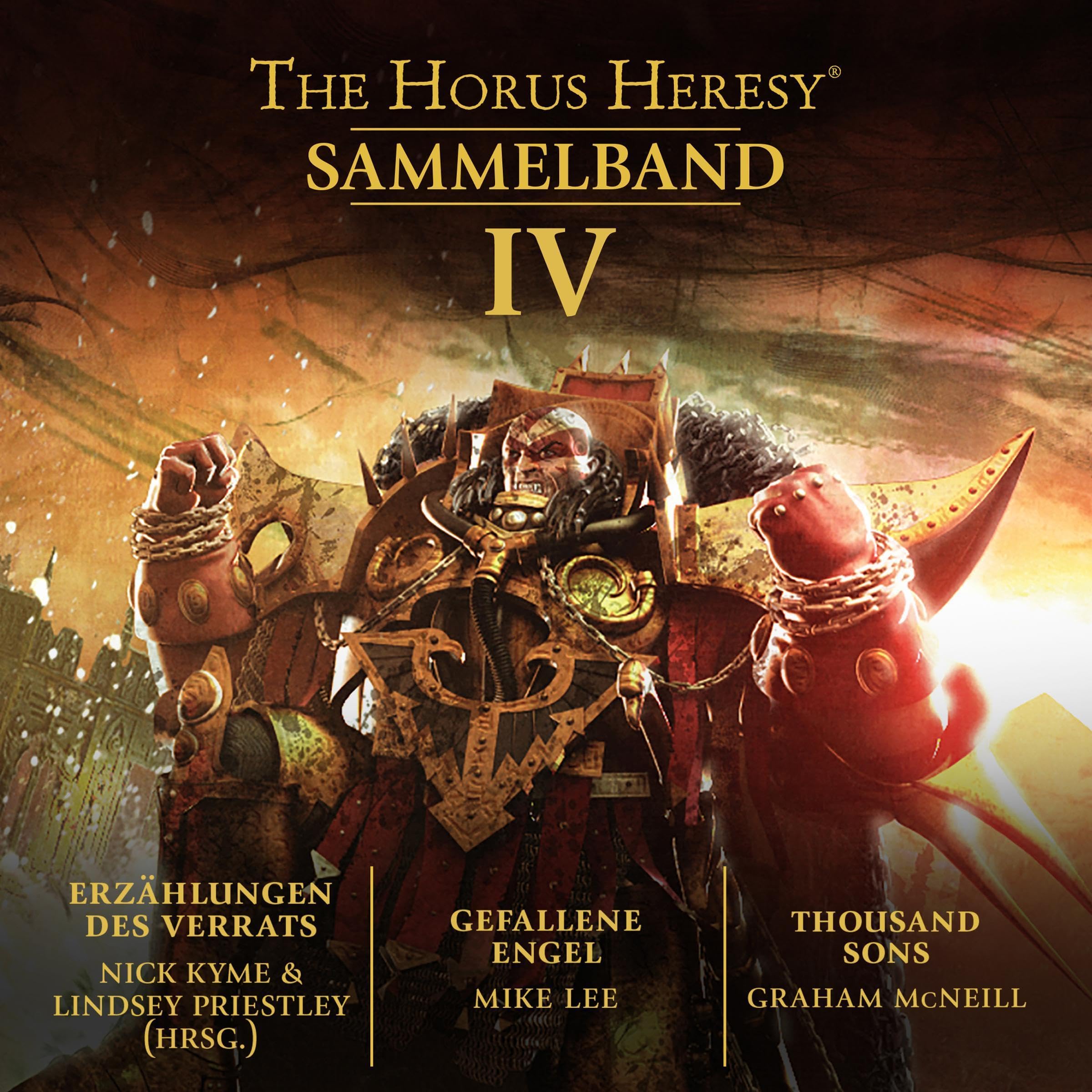 Erzählungen des Verrats / Gefallene Engel / Thousand Sons