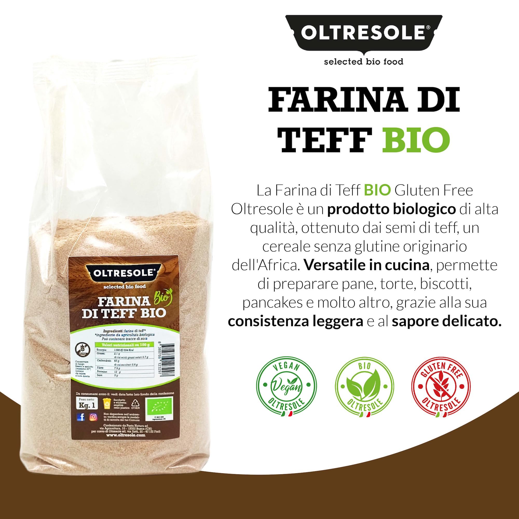 Oltresole | Farina di Teff Biologica Integrale - 1 kg | Farina Biologica Integrale Ricca di Fibre e Proteine, Versatile per Ricette Dolci e Salate | Senza Glutine, Vegana e Senza OGM