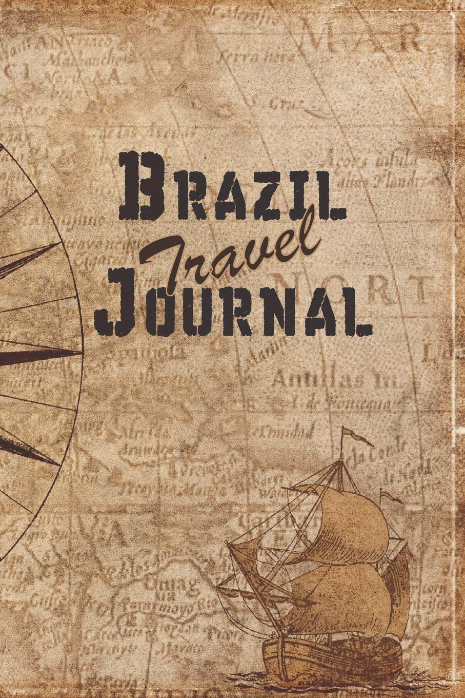Brazil Travel Journal: 6x9 Travel Notebook with prompts and Checklists perfect gift for your Trip to Brazil for every Traveler