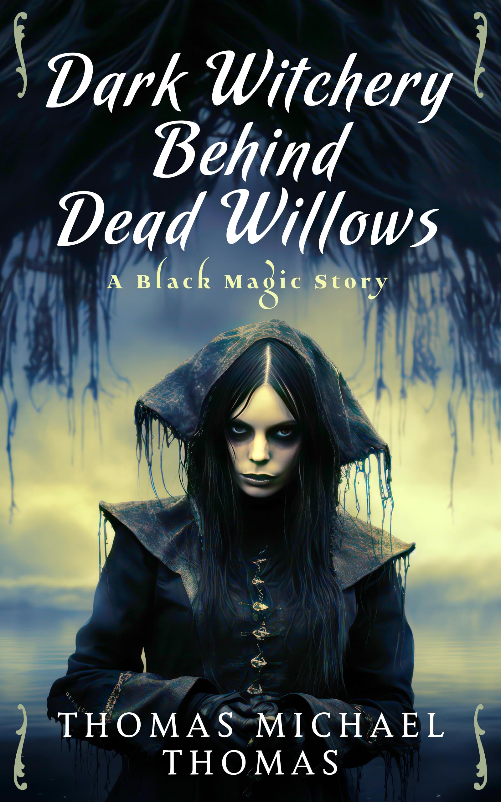 Dark Witchery Behind Dead Willows