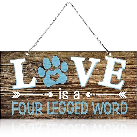 Love Is A Four-Legged Word Sign: A Unique Keepsake for Dog Lovers