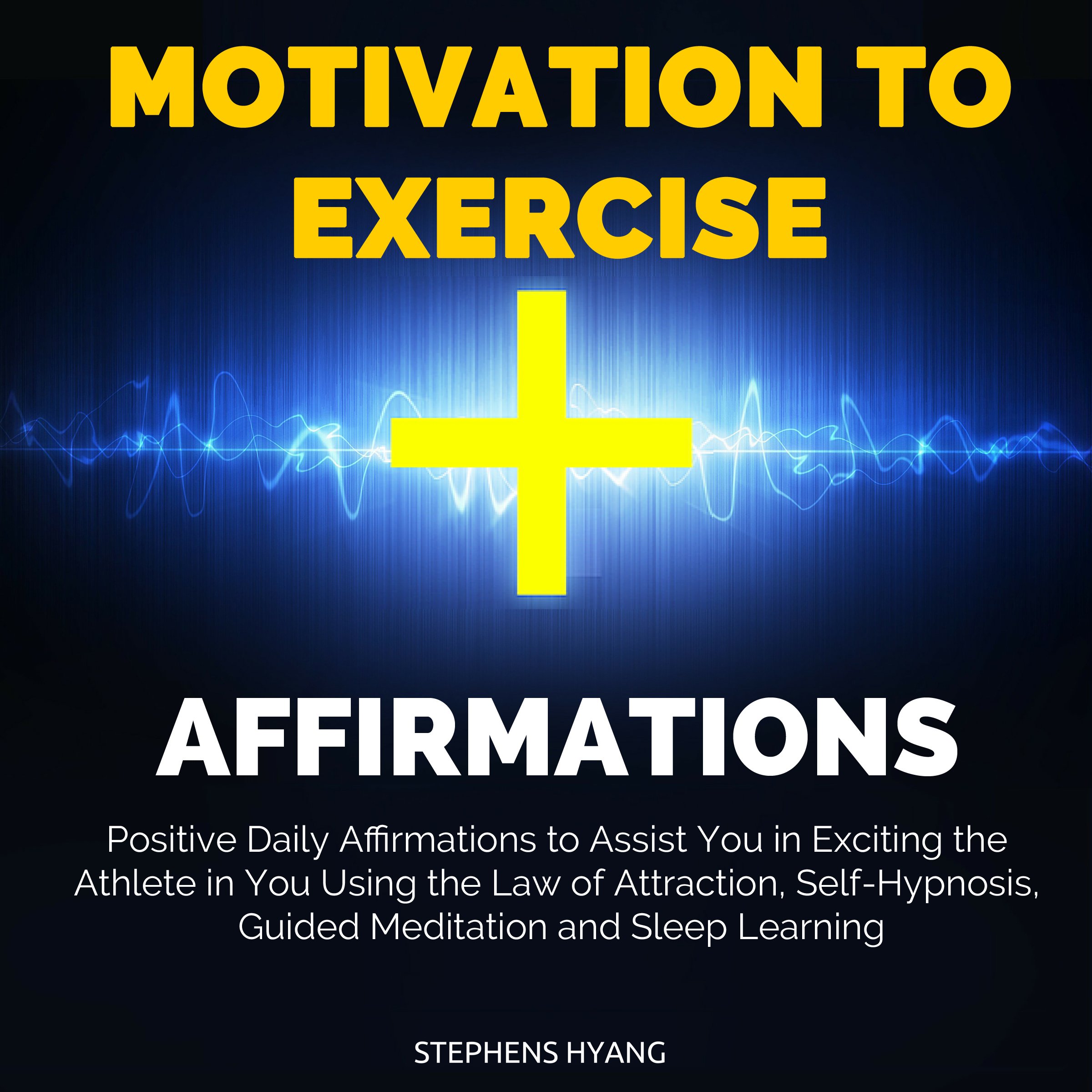 Cover art for Motivation to Exercise Affirmations