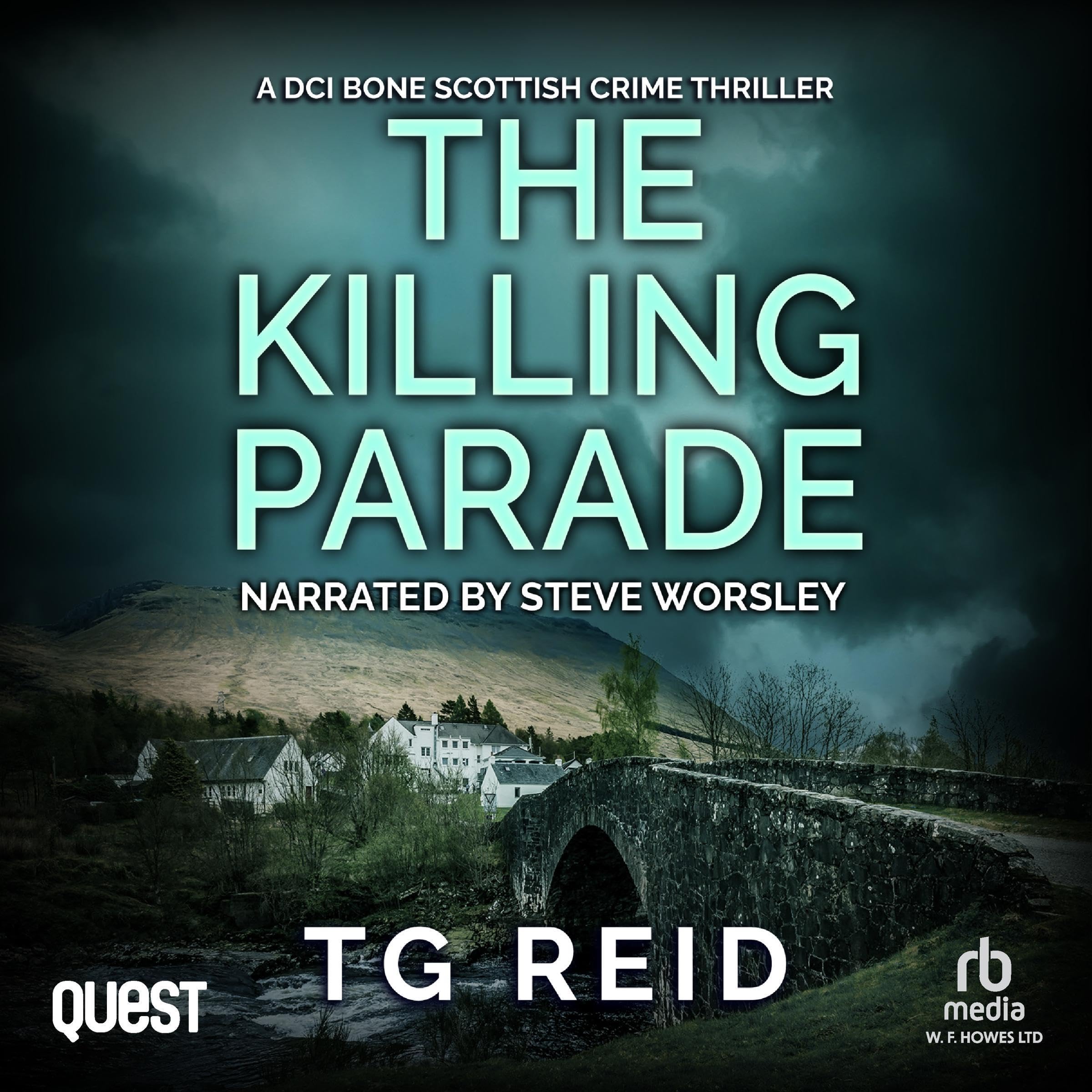 The Killing Parade: A DCI Bone Scottish Crime Thriller