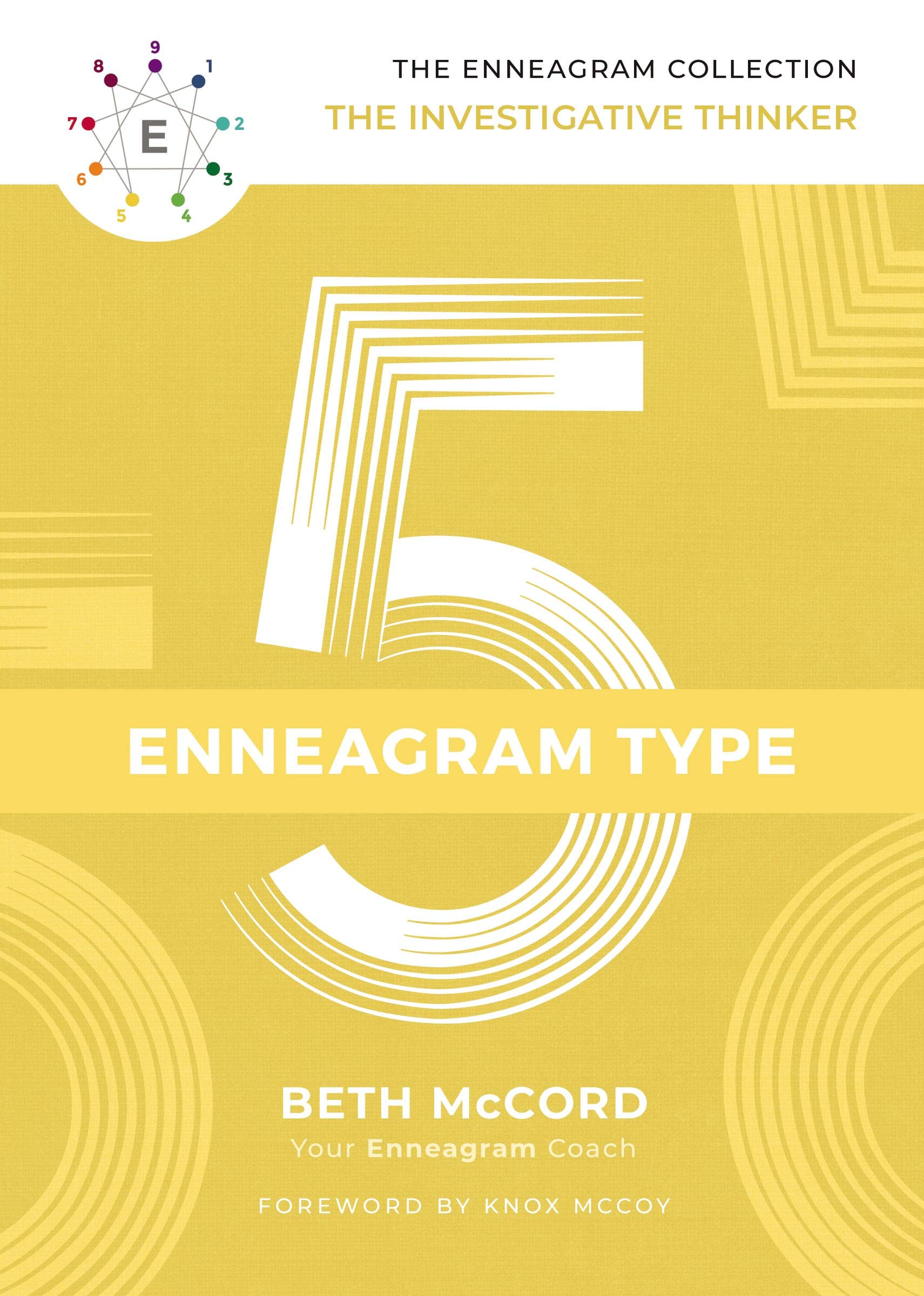 The Enneagram Type 5: The Investigative Thinker (The Enneagram Collection)