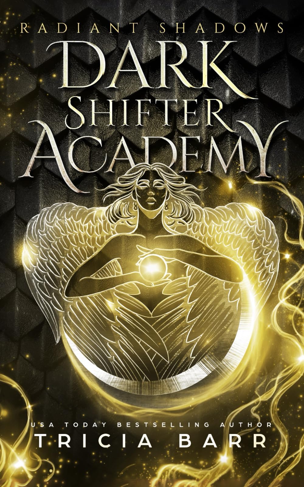 Radiant Shadows (Dark Shifter Academy, Band 4)
