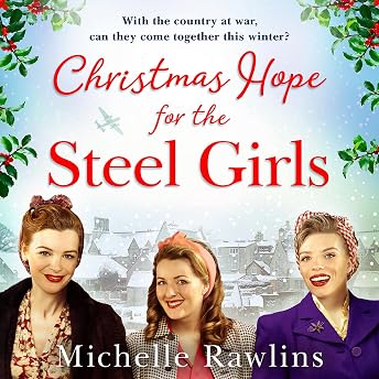 Christmas Hope for the Steel Girls Audiobook by Michelle Rawlins episode artwork