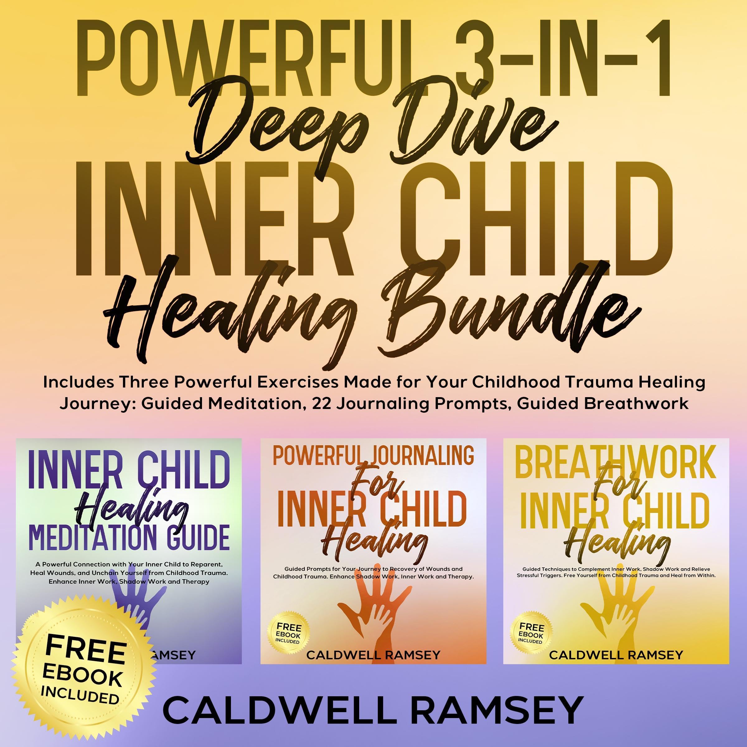 Cover art for Powerful 3-in-1 Deep Dive Inner Child Healing Bundle