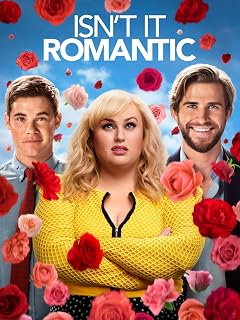 Isn't It Romantic