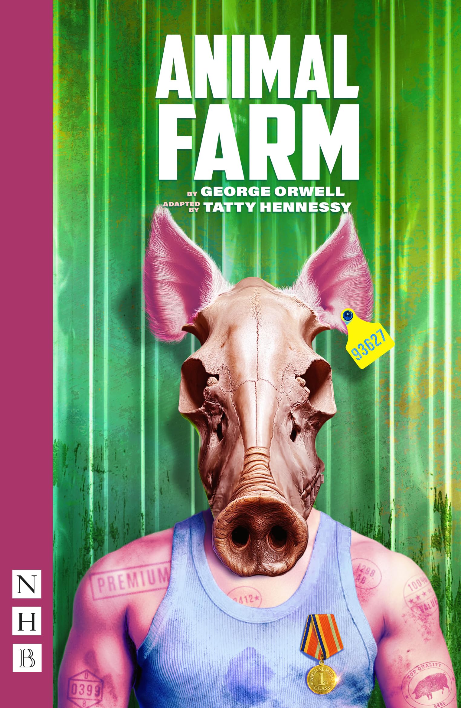 Animal Farm (NHB Modern Plays): (Stage Version)