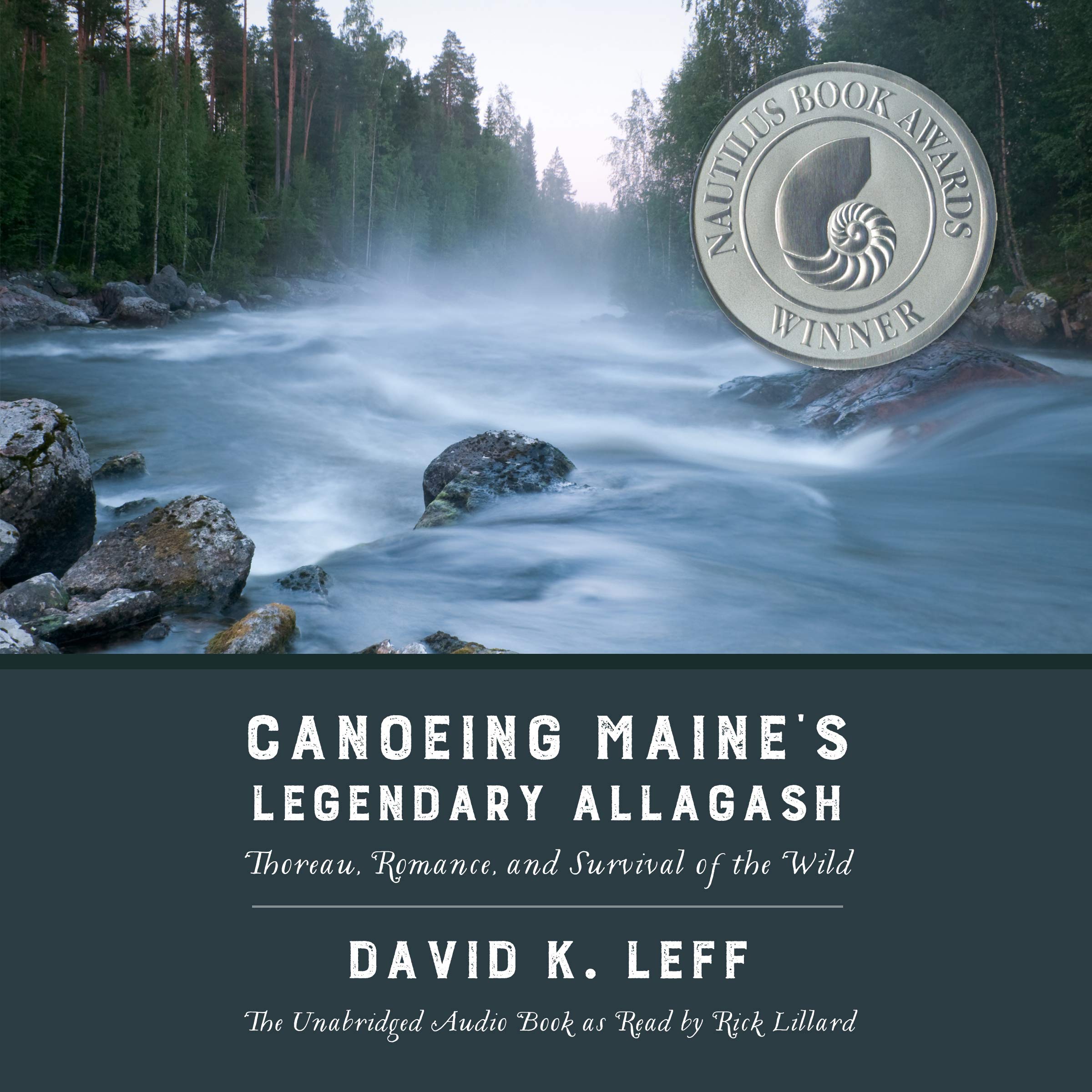 Cover art for Canoeing Maine's Legendary Allagash
