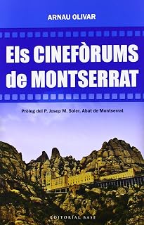 Els cinefòrums de Montserrat