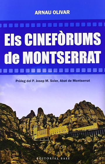 Els cinefòrums de Montserrat