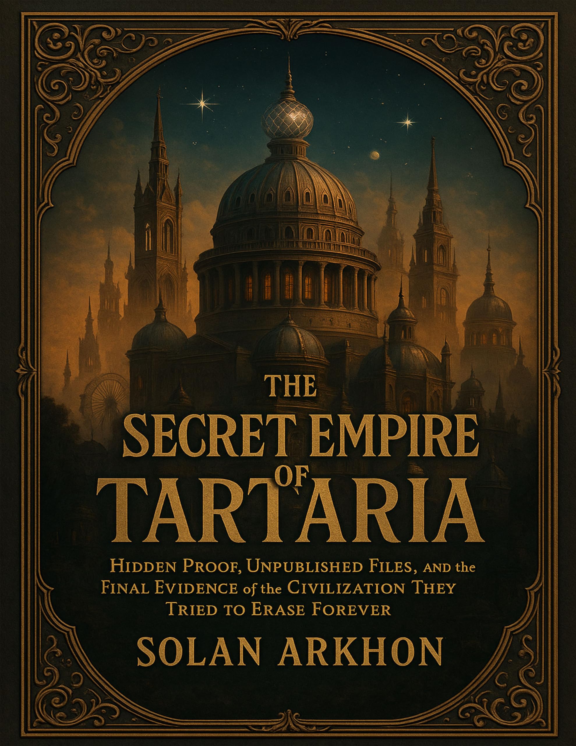 Livre Tartaria sur l'empire secret en édition anglaise de collection