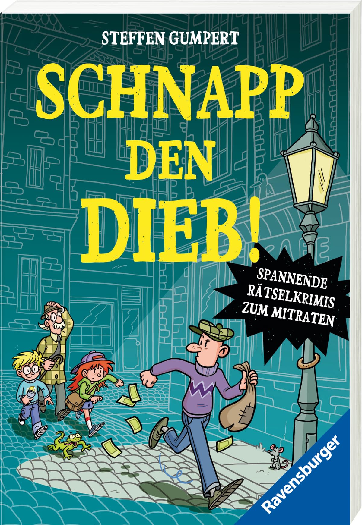 Schnapp den Dieb! Spannende Rätselkrimis zum Mitraten (Kinderbuch ab 10 Jahre- Rätselbuch)