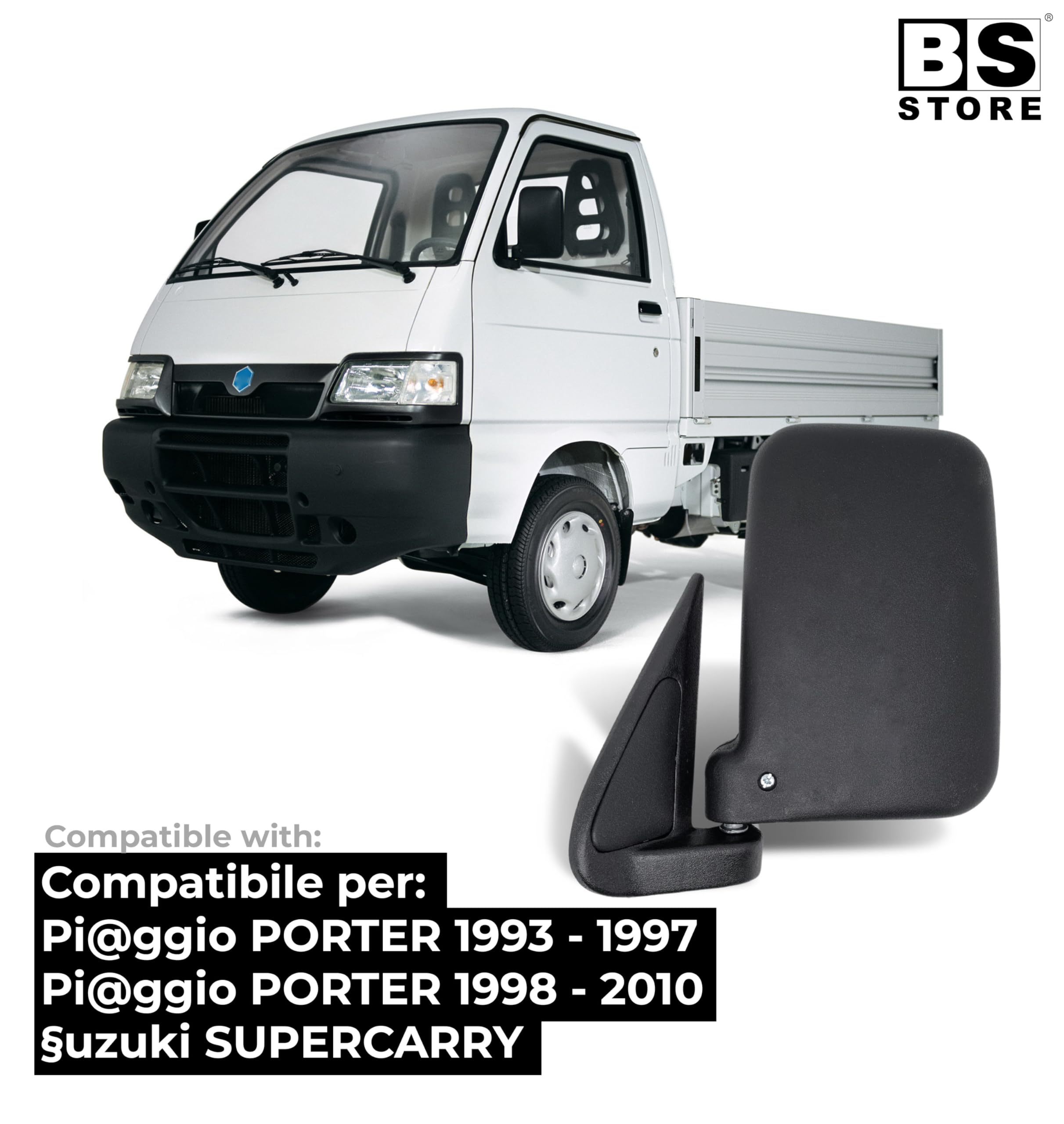 BSSTORE Specchietto Retrovisore per PORTER 1993-2010 con Regolazione Manuale (Sinistra - Lato Conducente)
