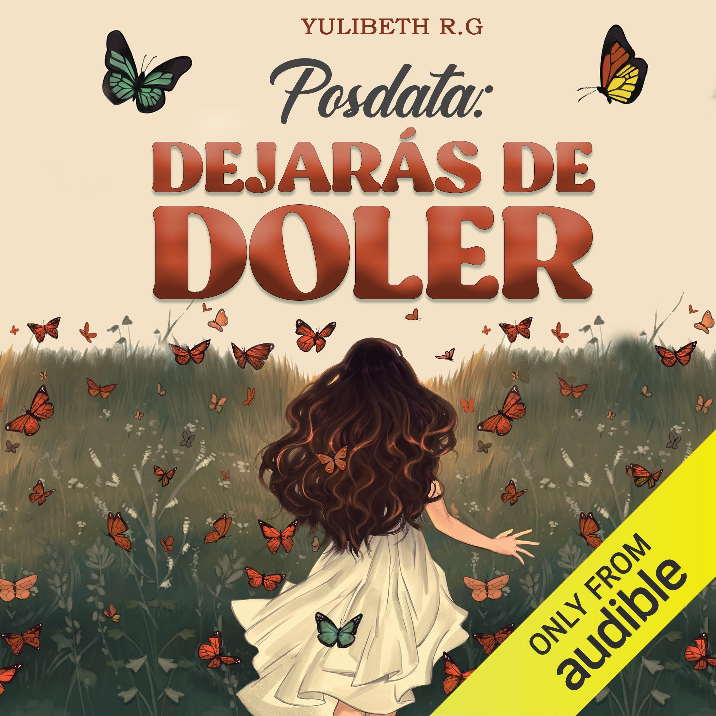 Cover art for Posdata: Dejarás de doler [P.S. You Will Stop Hurting]