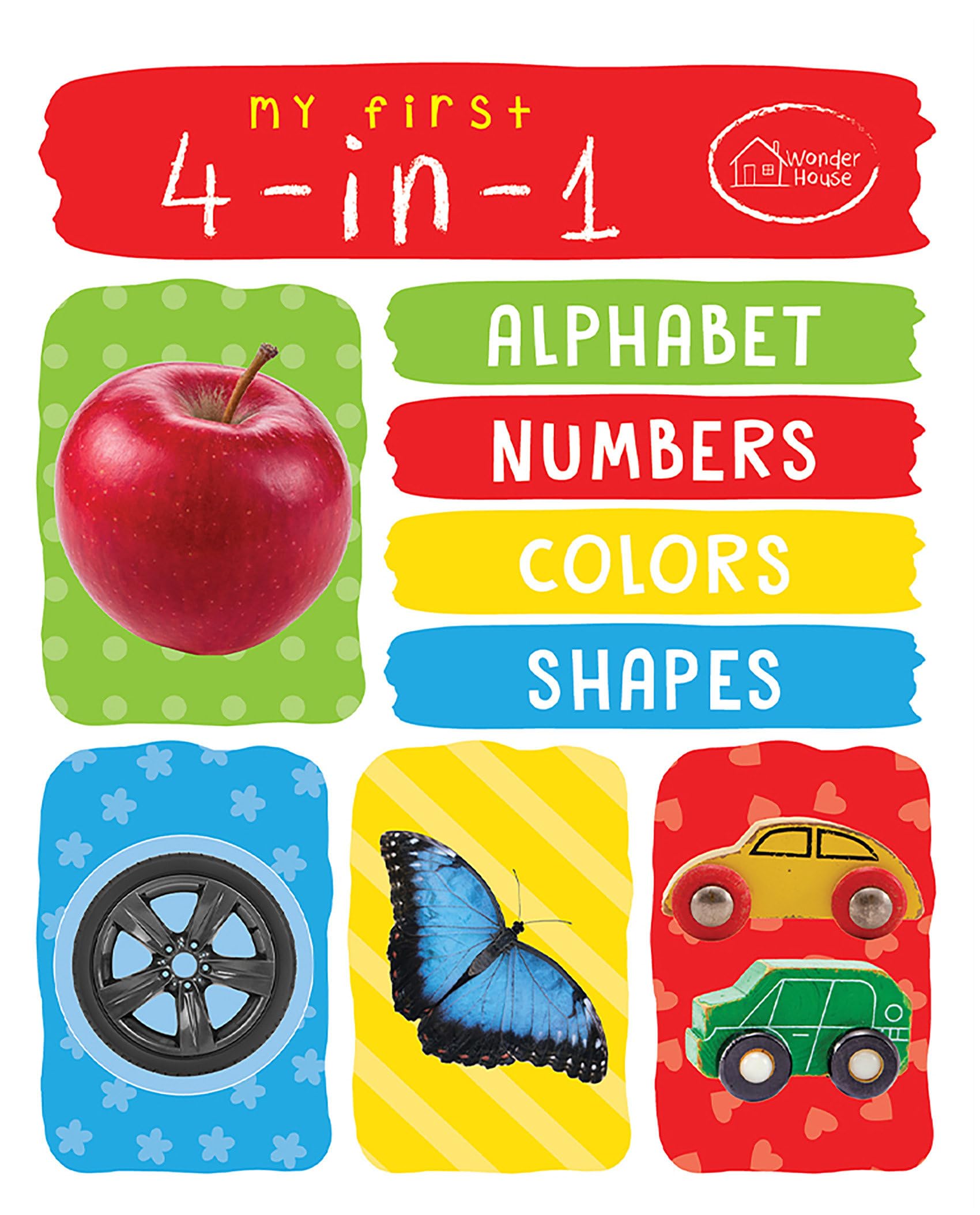 My First 4 In 1 Alphabet Numbers Colours Shapes by Wonder House Books