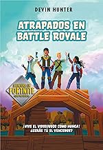 Atrapados en Battle Royale