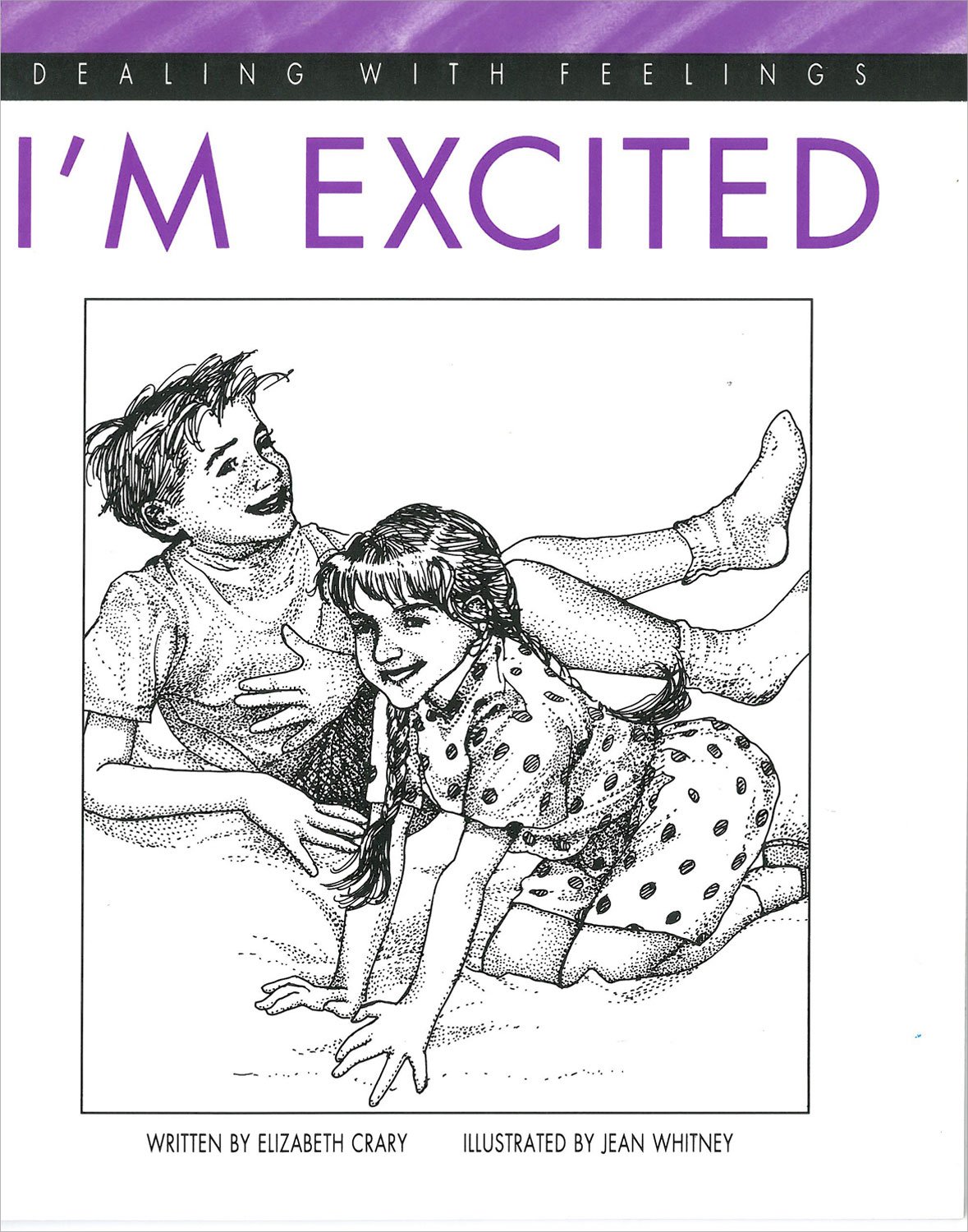 Dealing With Feelings: I'm Excited