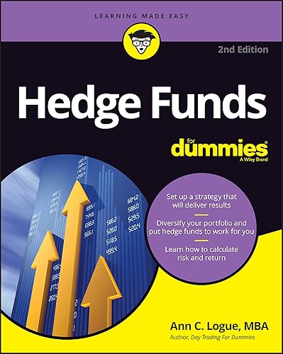 Hedge Funds For Dummies (For Dummies-Business &amp; Personal Finance)