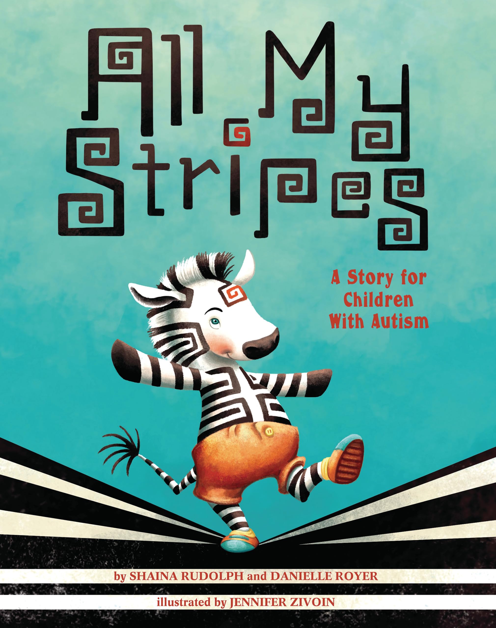 All My Stripes: A Story for Children with Autism
