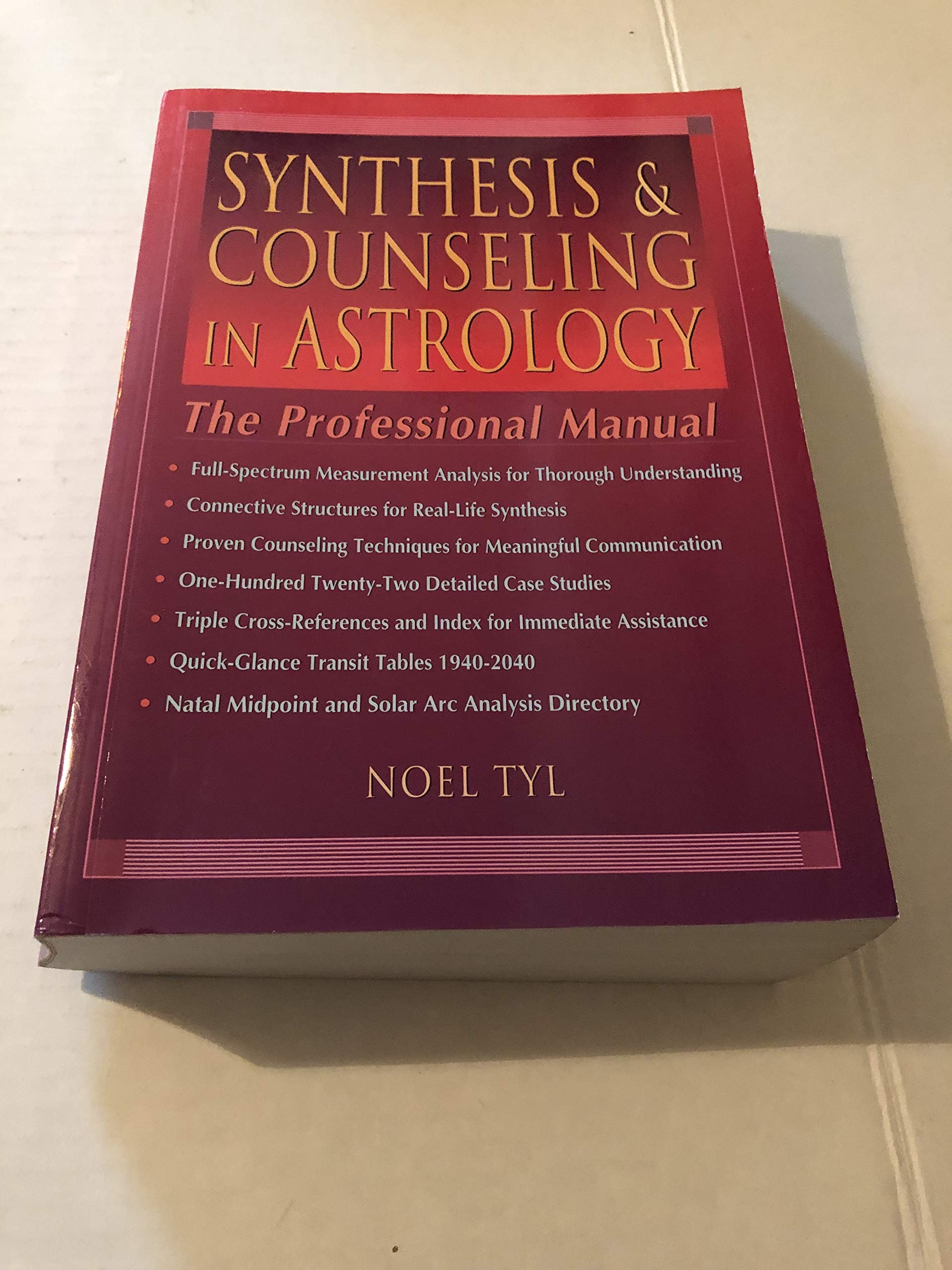 SOLAR ARCS　NOEL TYL　ノエル・ティル Solar arcs : astrology's most successful predictive system