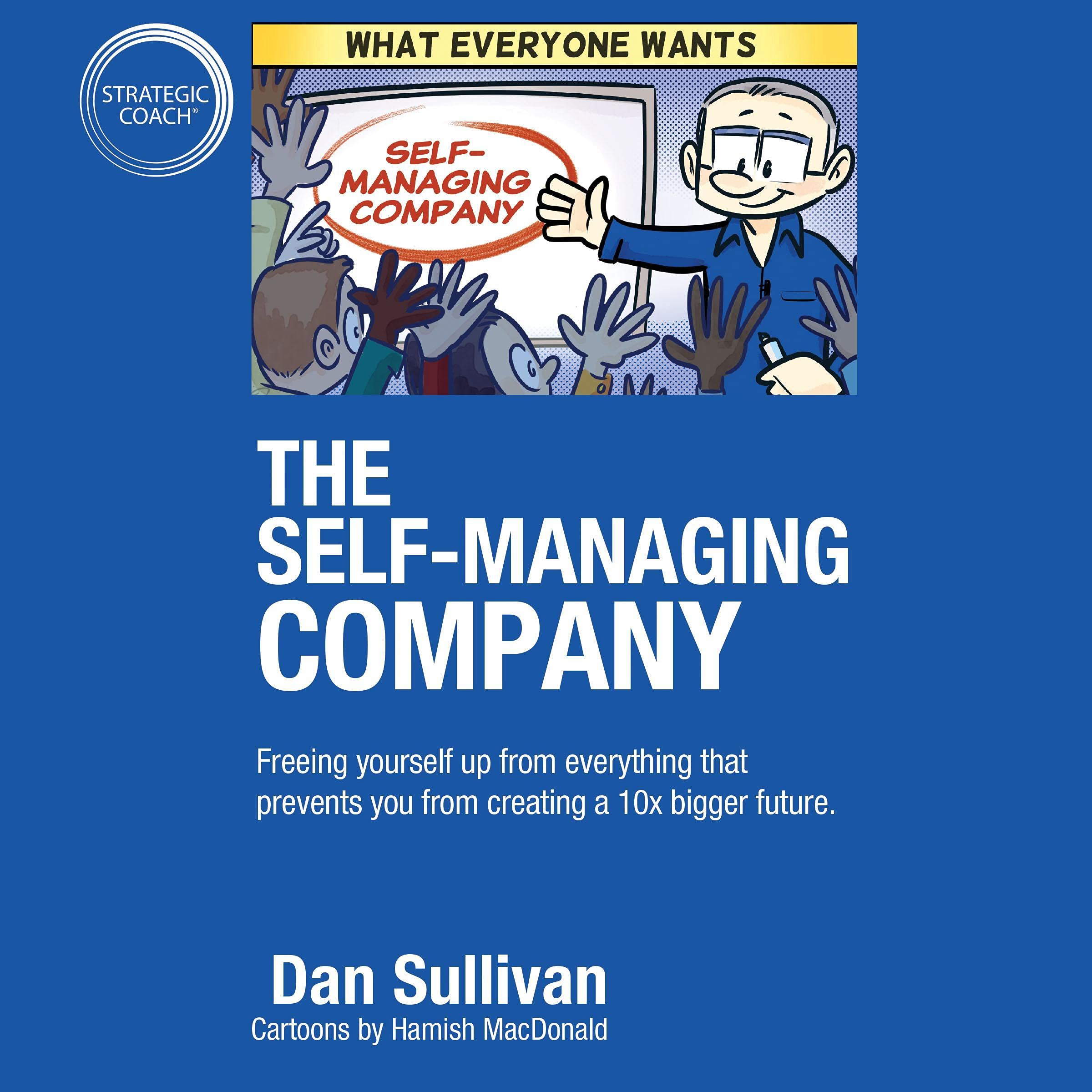 The Self-Managing Company