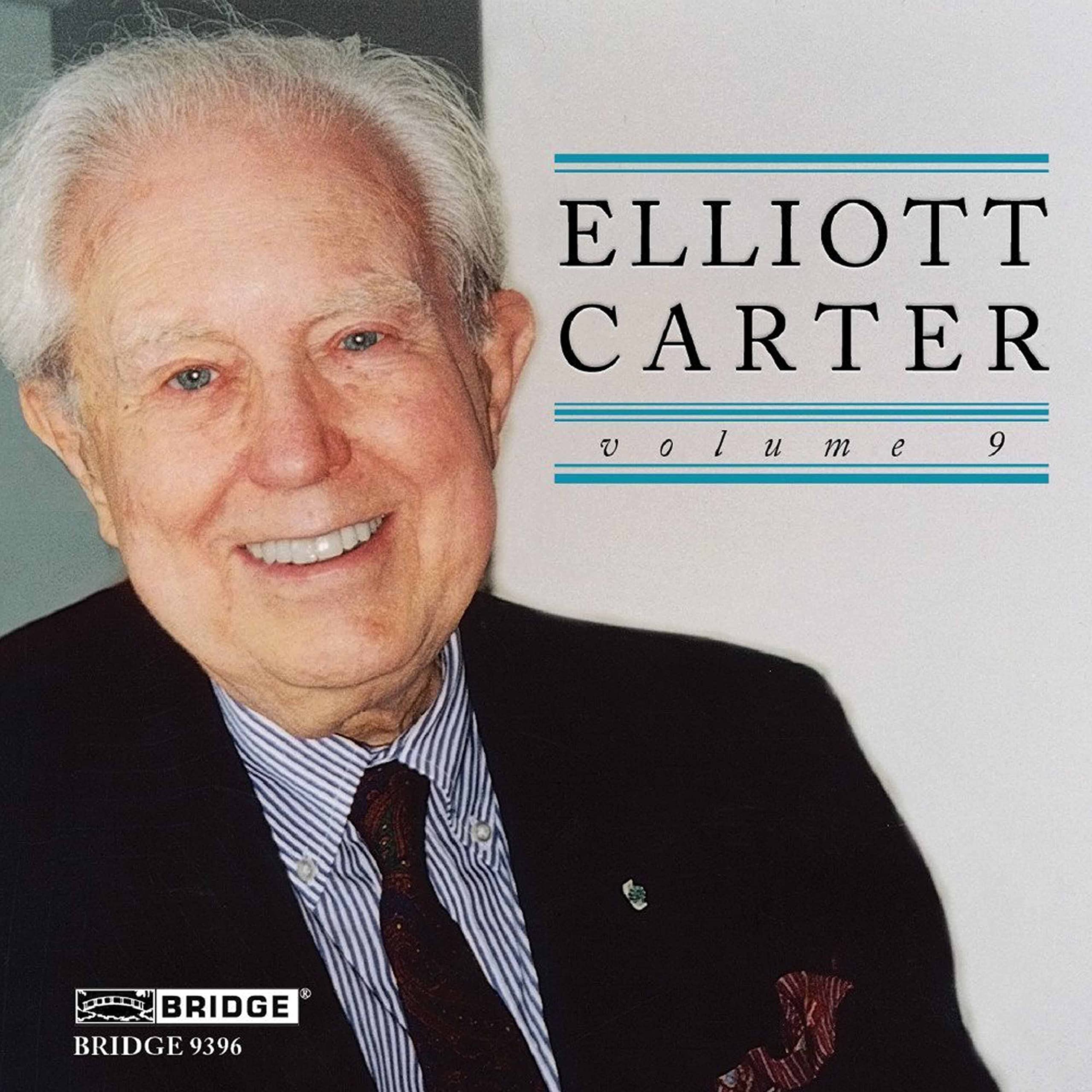 Elliott Carter: Edition Vol. 9